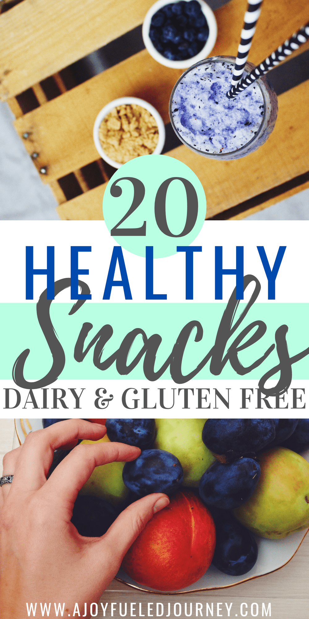 20 Gluten Free and Dairy Free Snack Ideas | A Joy Fueled Journey