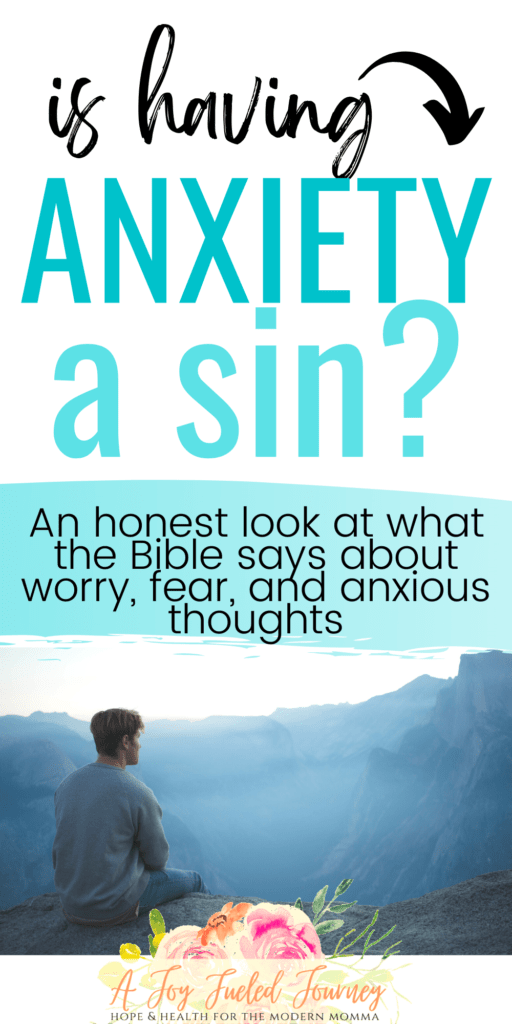Is Anxiety A Sin?