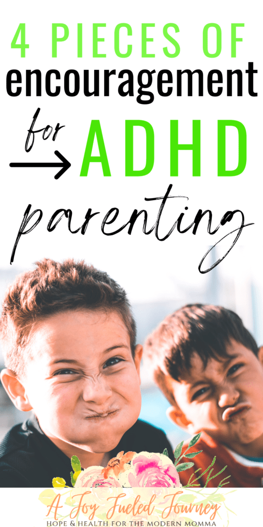 Encouragement For ADHD Parenting