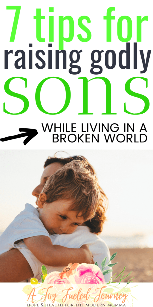 Raising Godly Sons