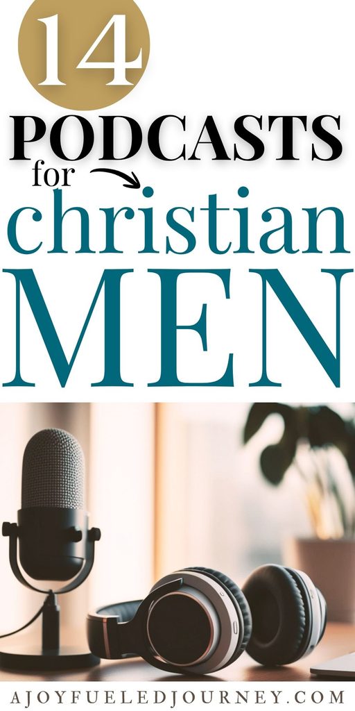 Christian Podcasts for Men