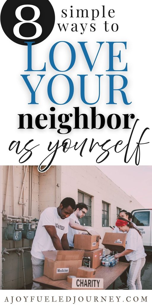 What Does it Mean to Love Your Neighbor as Yourself?