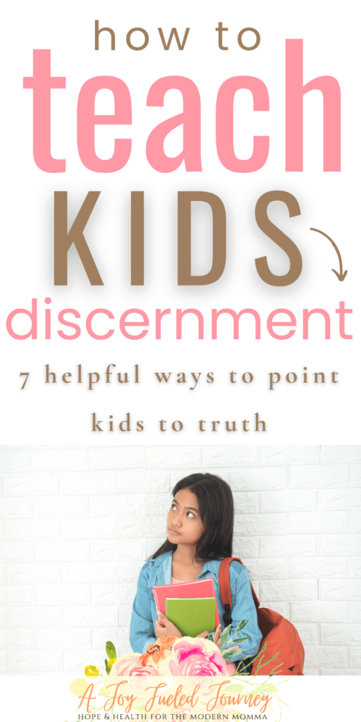 How To Teach Kids Discernment