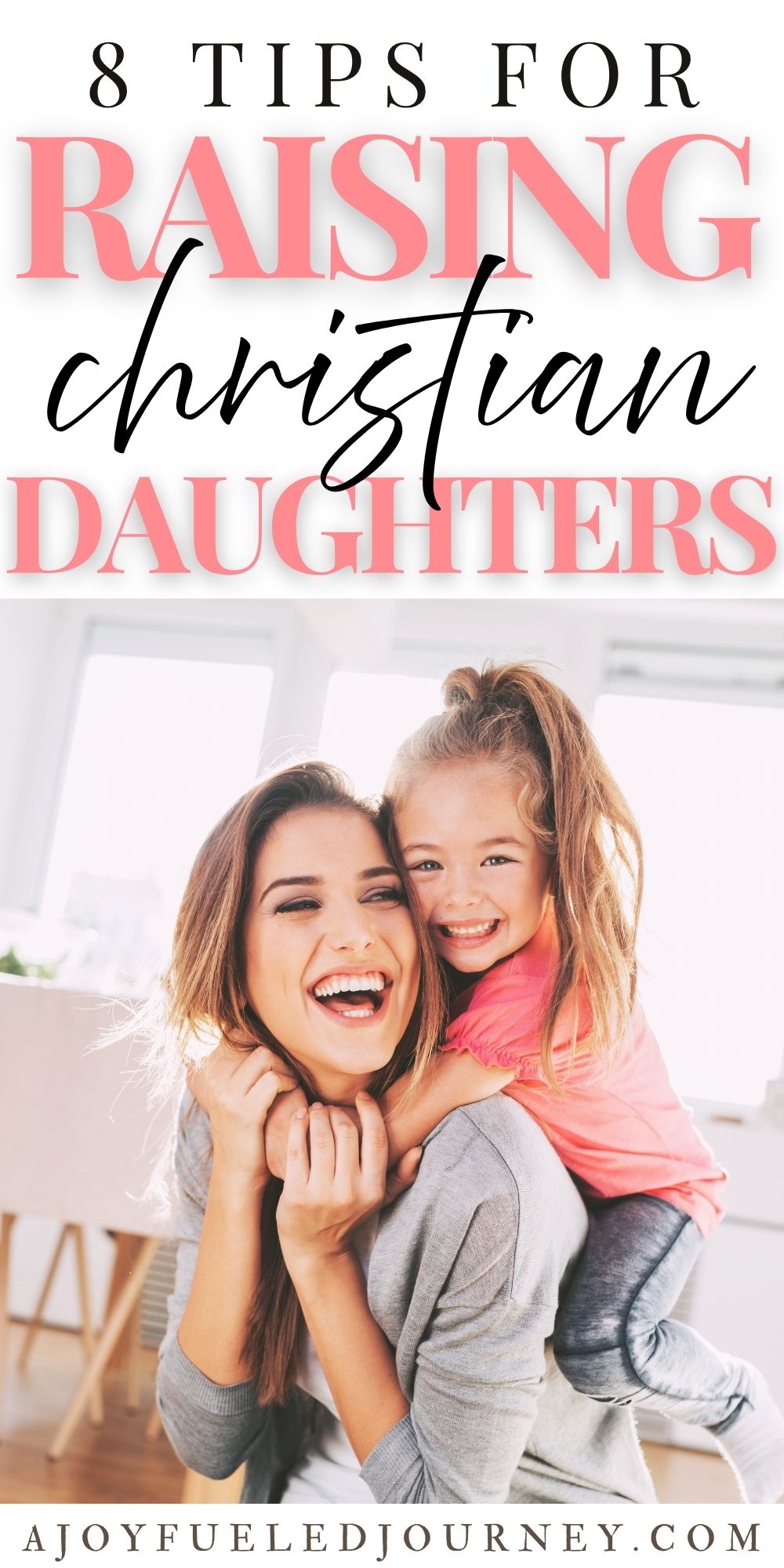 Raising Godly Daughters