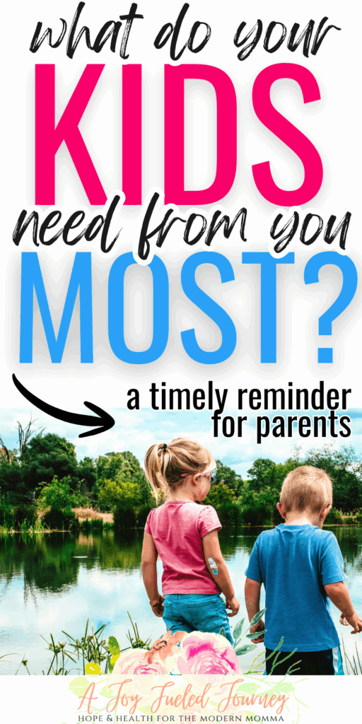 Your Kids Need Time With You