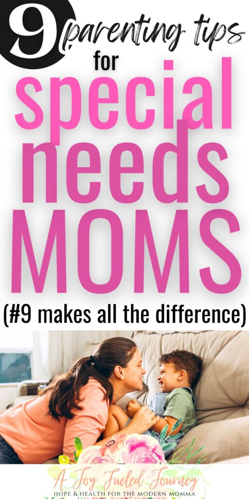 Parenting Tips for Special Needs Moms